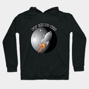 Fly Me To The Moon Hoodie